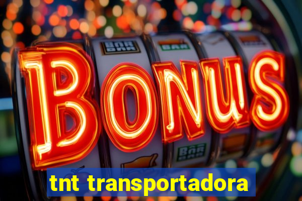 tnt transportadora